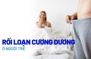 rối loạn cương dương ở người trẻ